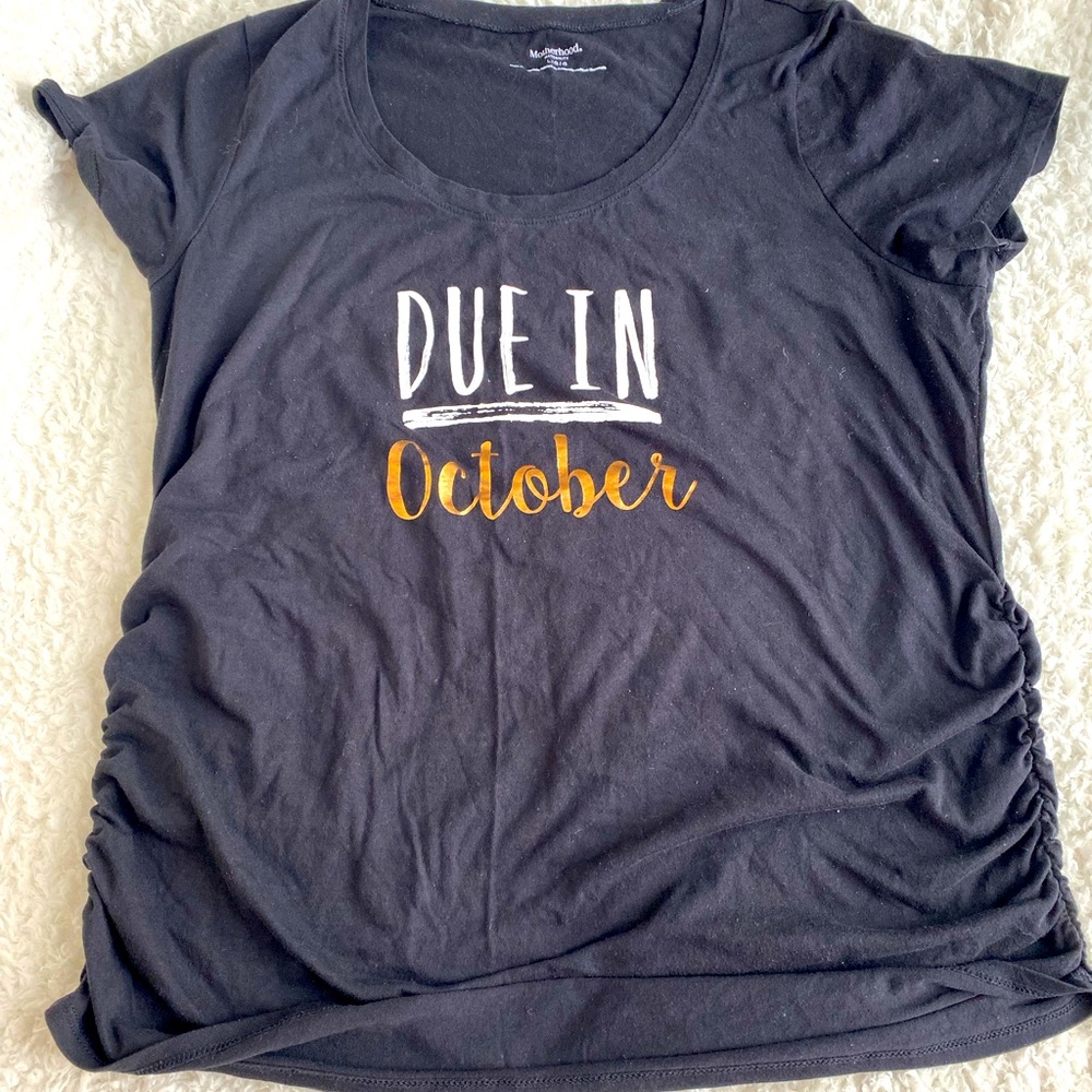 Maternity Due in October shirt